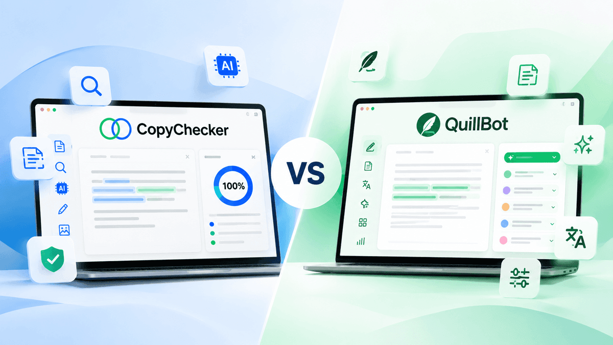 CopyChecker vs QuillBot - Which One Fits Your Writing Workflow?