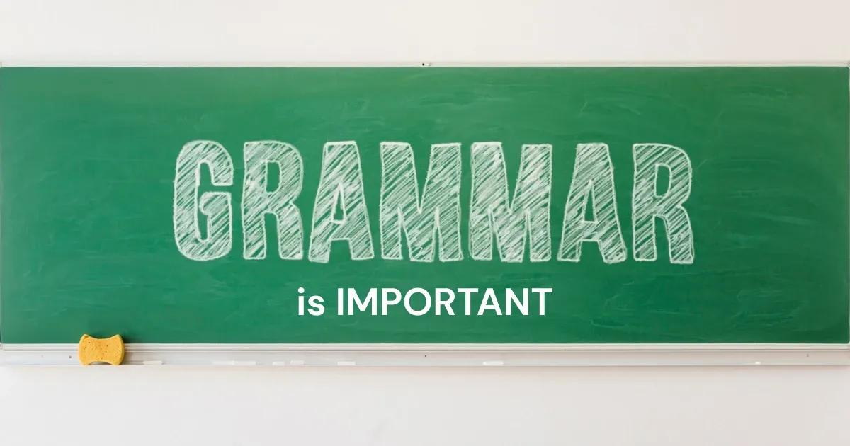 Importance of Proper Grammar.webp