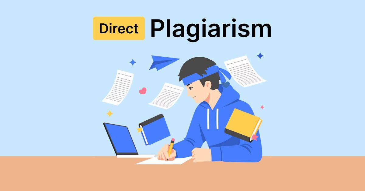 Direct Plagiarism