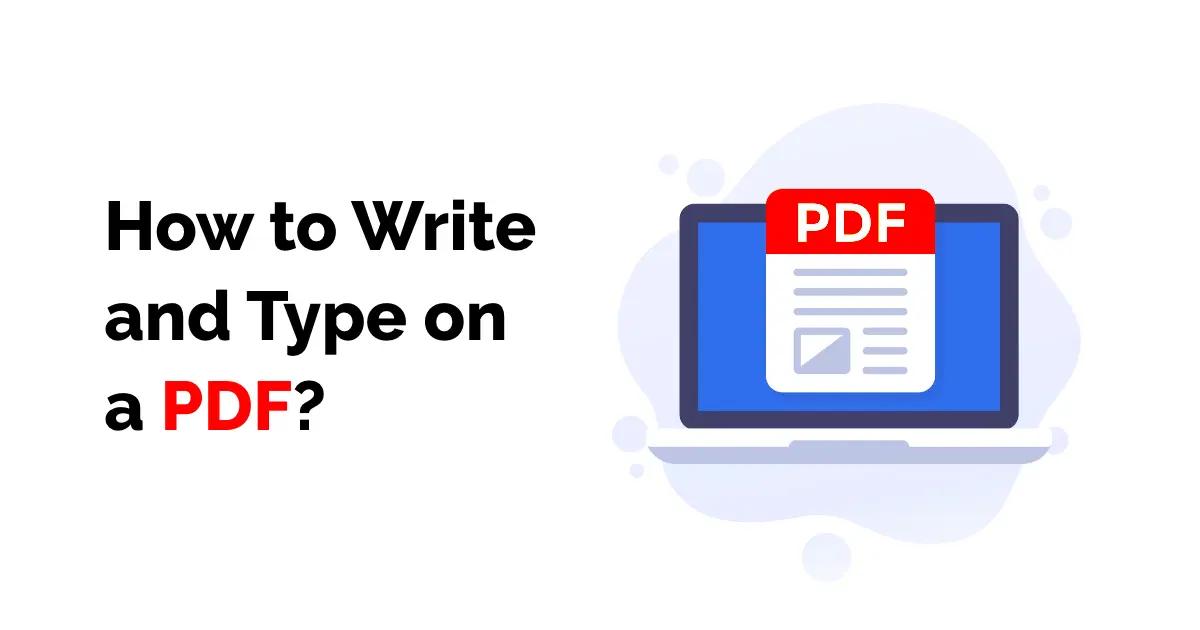 How to Write on a PDF Without Acrobat — Free & Fast Ways (2026)