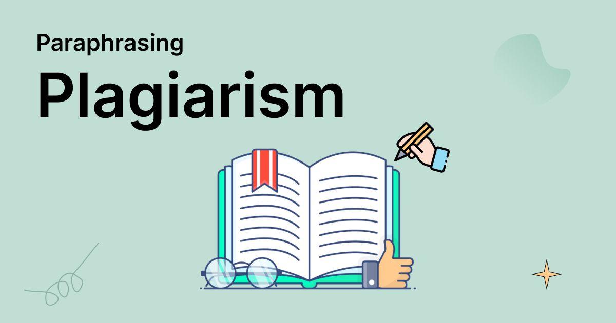 Paraphrasing Plagiarism