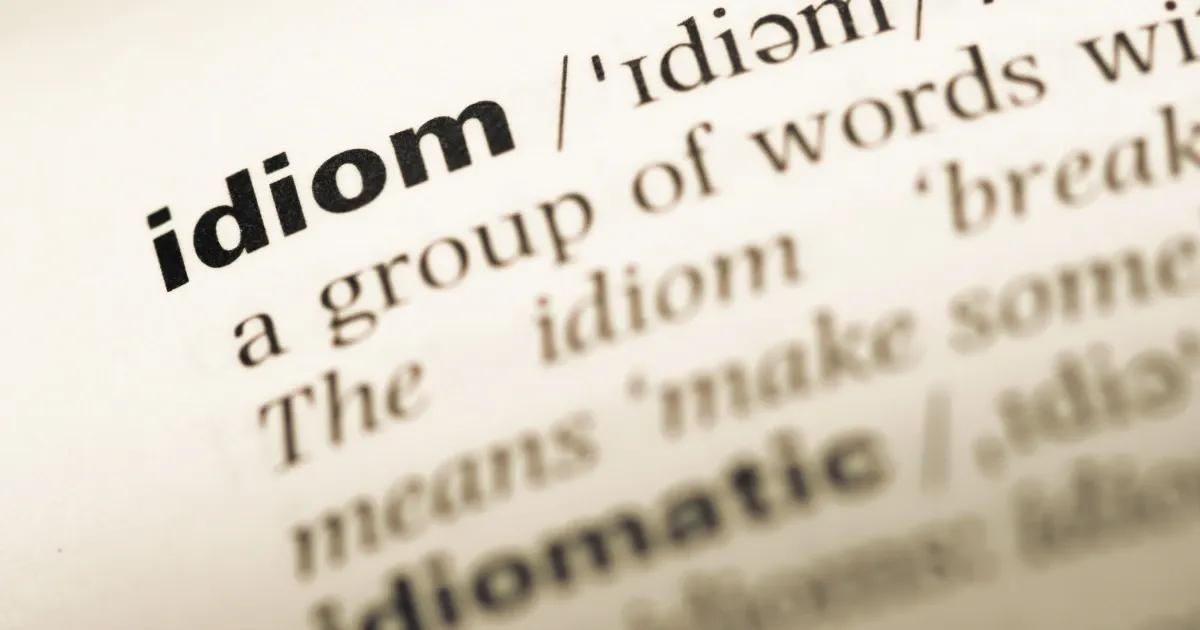The Importance of Idiomatic Expressions.webp
