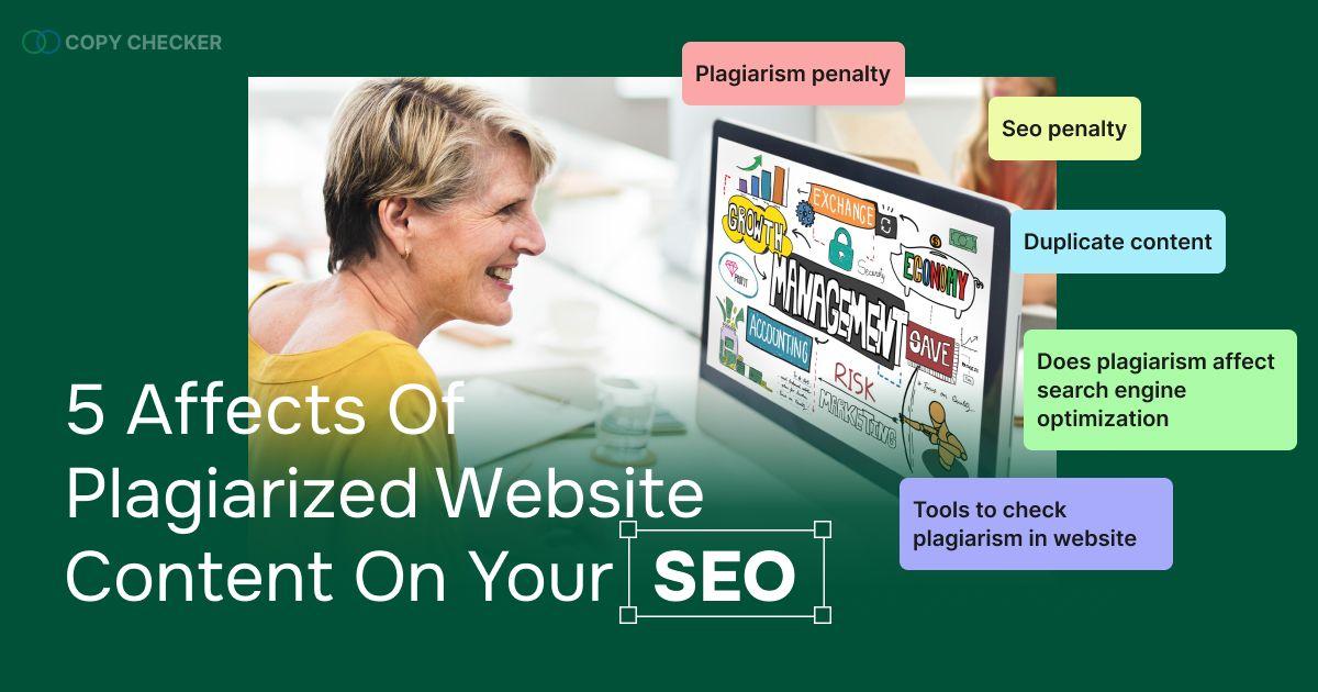 Does Plagiarized Website Content Affect SEO? 5 Things to Know