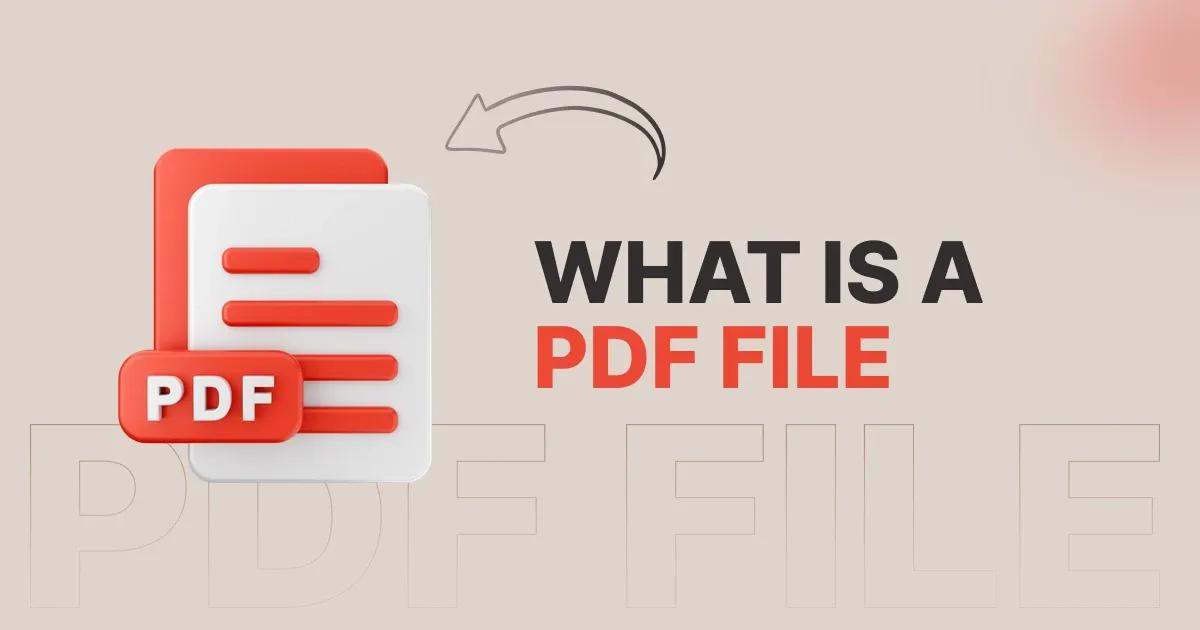 PDF Files Explained: Definition, Features, Security & Editing Tips