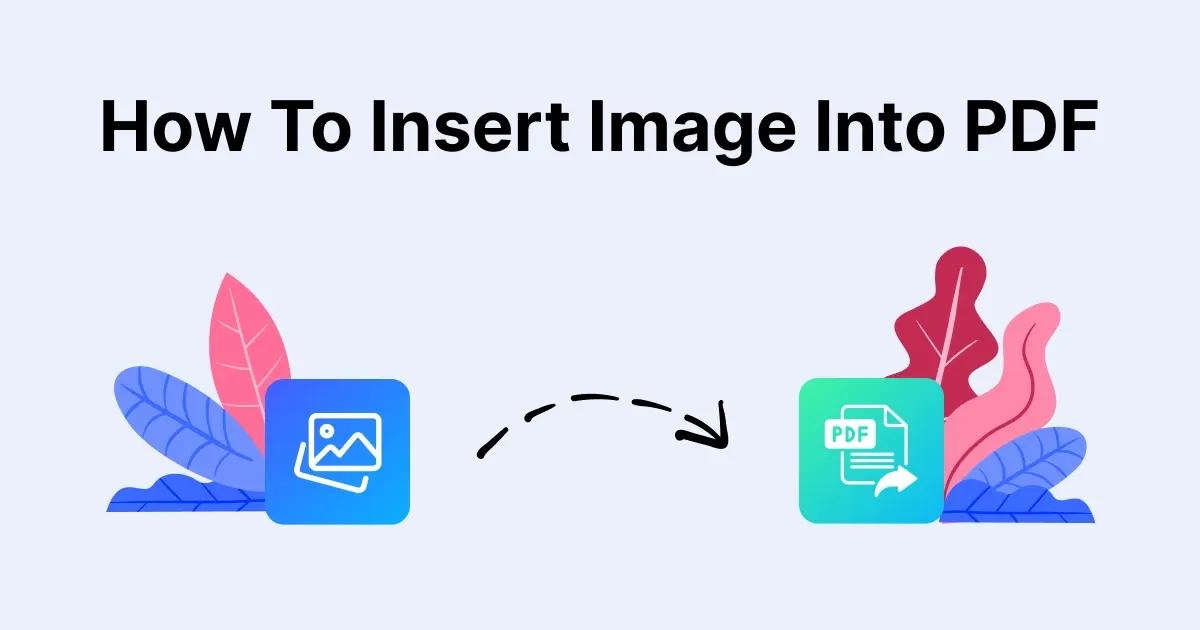 How to Add Images to PDF: Two Simple Methods